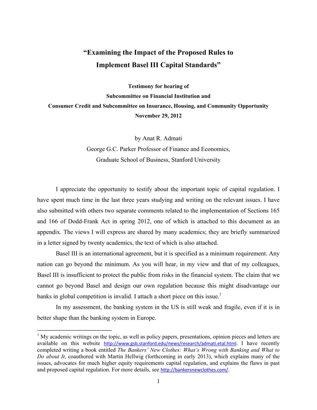 Miniature of Examining the Impact of the Proposed Rules to Implement Basel III Capital Standards