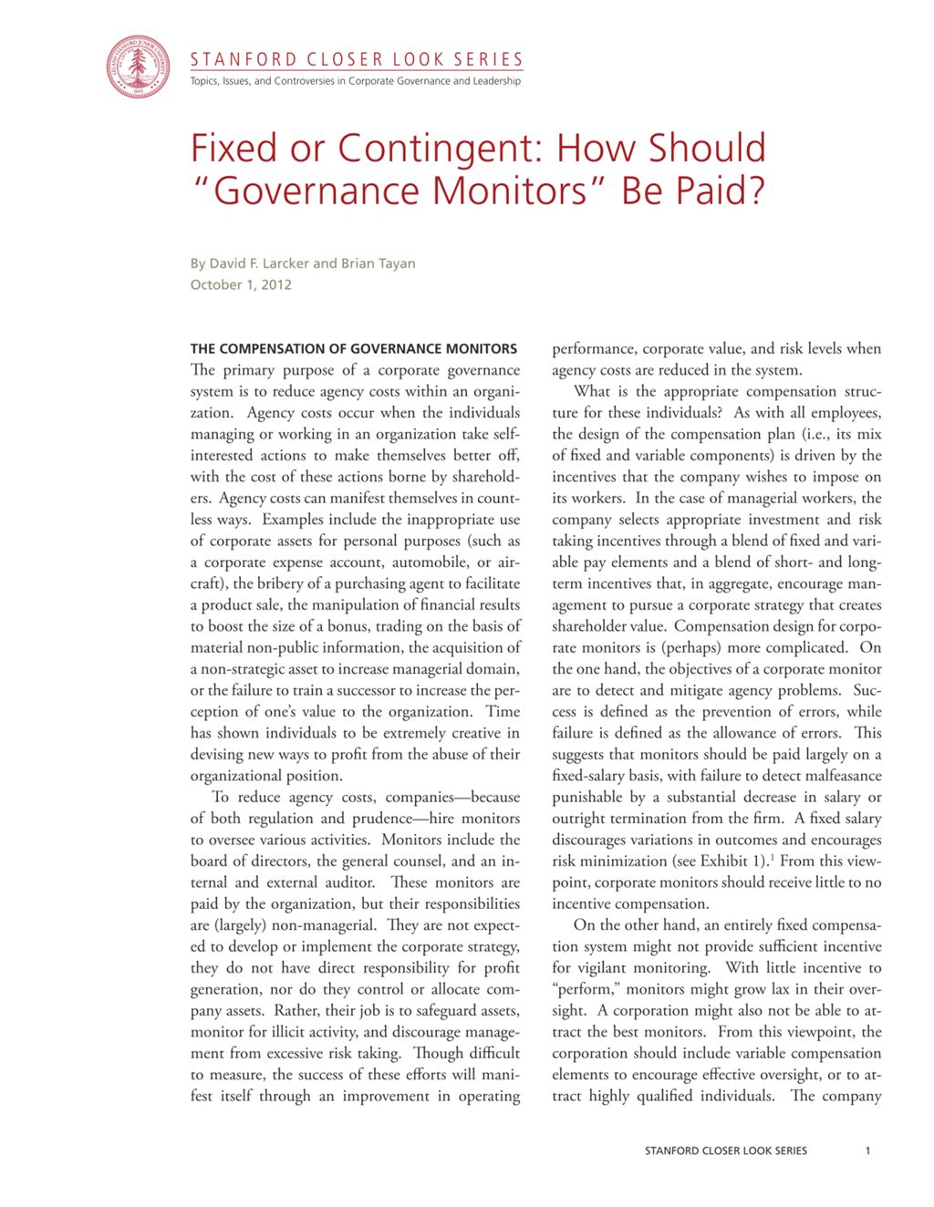 Miniature of Fixed or Contingent: How Should “Governance Monitors” Be Paid?