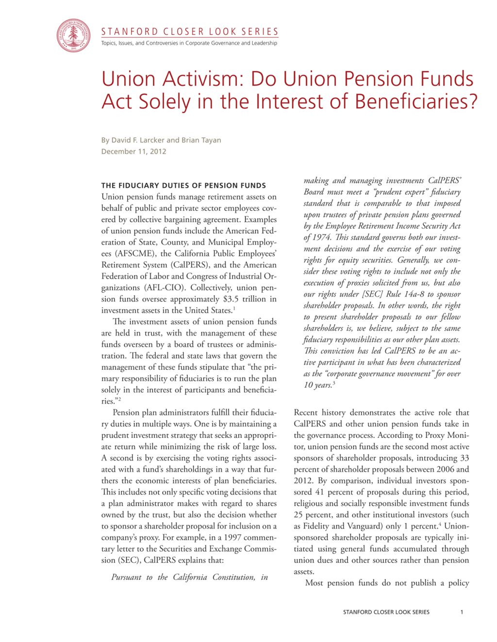 Miniature of Union Activism: Do Union Pension Funds Act Solely in the Interest of Beneficiaries?