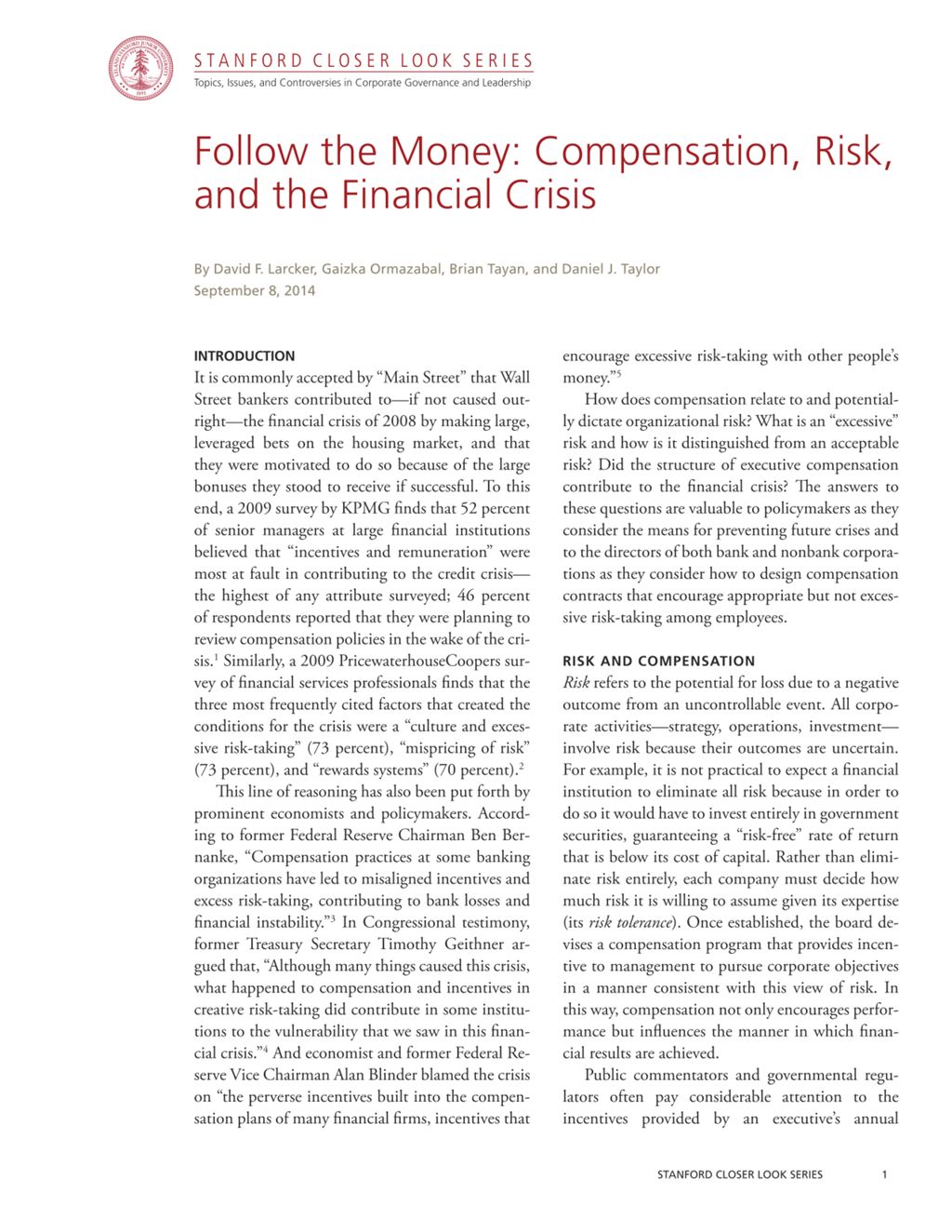 Miniature of Follow the Money: Compensation, Risk, and the Financial Crisis