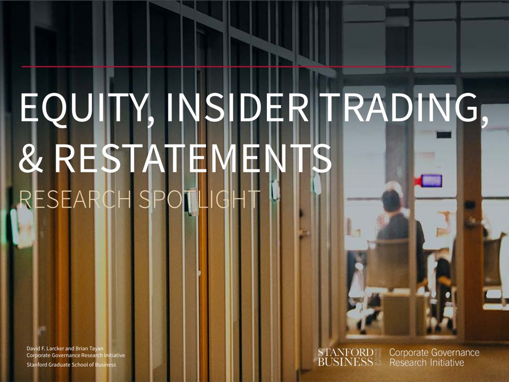 Miniature of Equity, Insider Trading, & Restatements