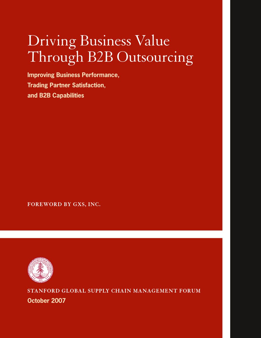 Miniature of Driving Business Value through B2B Outsourcing: Improving Business Performance, Trading Partner Satisfaction, and B2B Capabilities